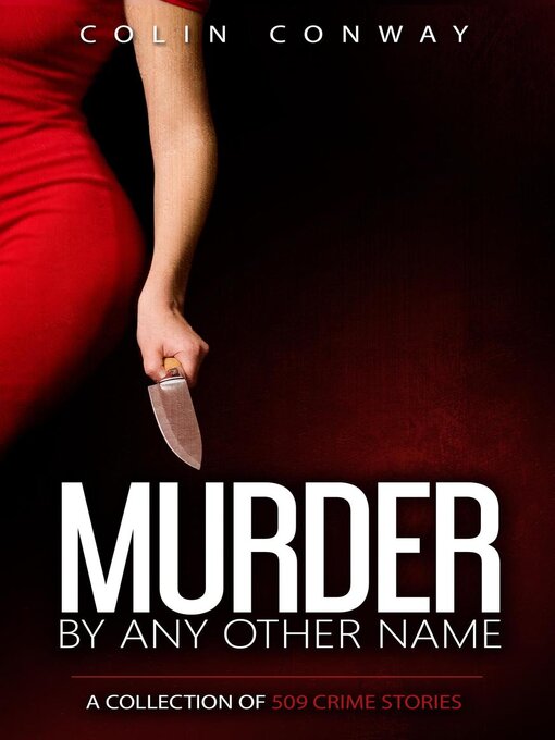 Title details for Murder by Any Other Name by Colin Conway - Available